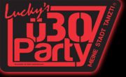 Tickets für Lucky`s ü30 Party am 08.09.2018 kaufen - Online Kartenvorverkauf